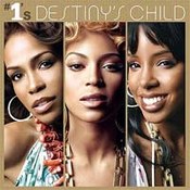 Destiny's Child: -# 1's