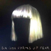 Sia: -1000 Forms of Fear