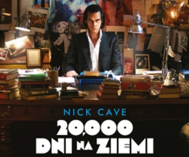 "20 000 dni na Ziemi" - filmowy portret Nicka Cave'a