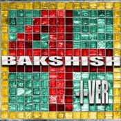 Bakshish: -4-I-ver