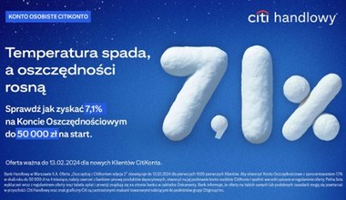 7,1% na koncie oszczędnościowym w Citi Handlowy