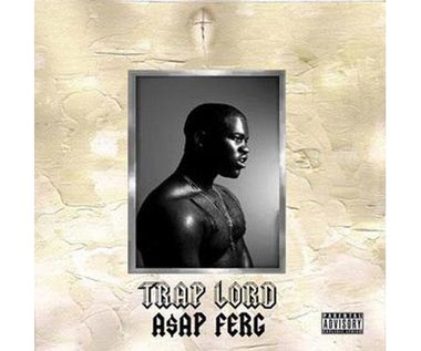 A$AP Ferg "Trap Lord": Sex, drugs & trap music (recenzja)