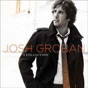 Josh Groban: -A Collection