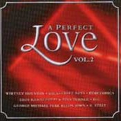 różni wykonawcy: -A Perfect Love Vol. 2