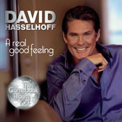 David Hasselhoff: -A Real Good Feeling