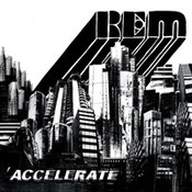 R.E.M.: -Accelerate