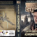"Achromatopsja" Artura Chmielewskiego – najnowsza powieść z Uniwersum Metro 2033 już w księgarniach