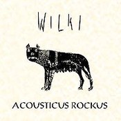 Wilki: -Acousticus Rockus