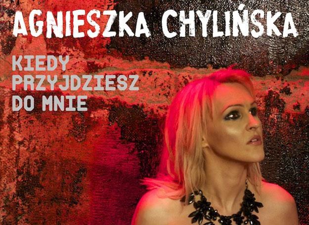 Agnieszka Chylińska na okładce singla "Kiedy przyjdziesz do mnie" /oficjalna strona wykonawcy