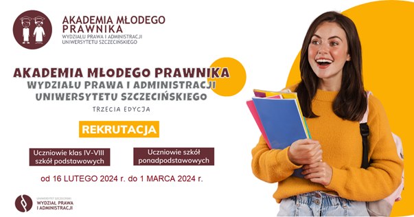 ​Akademię Młodego Prawnika już po raz trzeci organizuje Wydział Prawa i Administracji Uniwersytetu Szczecińskiego. /Uniwersytet Szczeciński  /