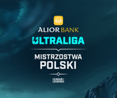 Alior Bank sponsorem tytularnym Ultraligi - 4. Start sezonu MP w LoL-a 9 czerwca