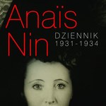 Anais Nin: Dziennik 1931 - 1934
