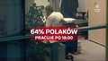 "Wydarzenia": Polacy jednym z najbardziej zapracowanych europejskich narodów