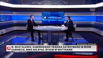 "Wyraz frustracji". Mastalerek o zatrzymaniu skazanych polityków