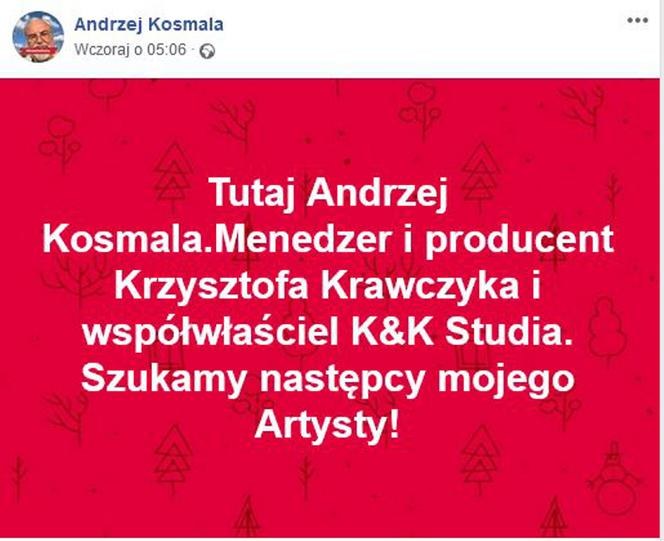 Andrzej Kosmala szukał następcy Krzysztofa Krawczyka /Facebook