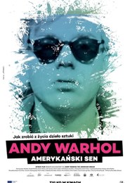 Andy Warhol. Amerykański sen