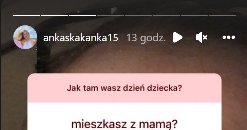 Anna Adamus: www.instagram.com/ankaskakanka15/ /Screen z InstaStory  /Instagram