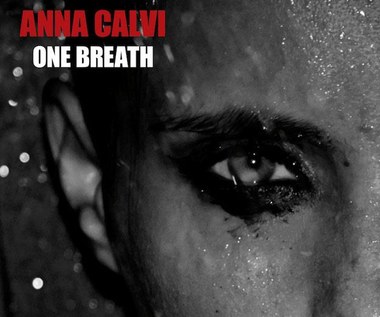 Anna Calvi "One Breath": Głębsze uczucie (recenzja płyty)