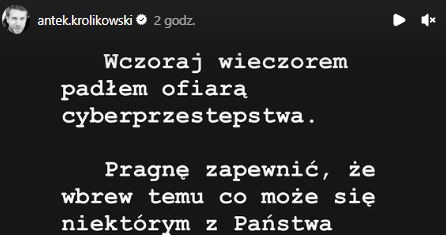 Antek Królikowski twierdzi, że padł ofiarą cyberprzestępstwa /@antek.krolikowski /Instagram