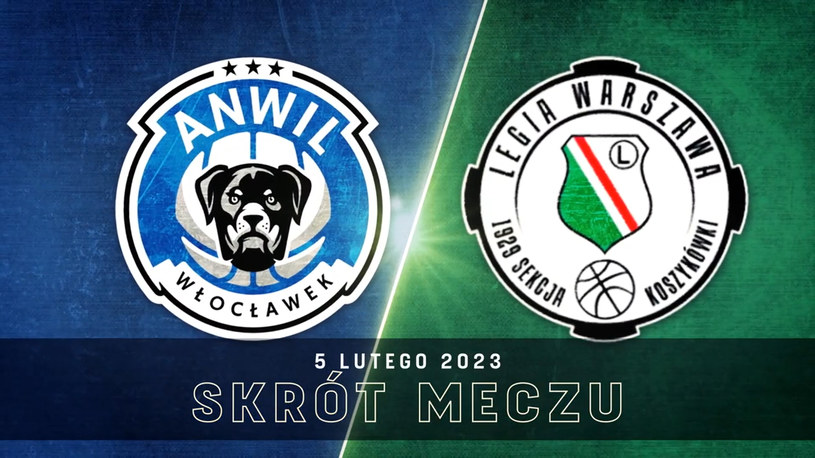 Anwil Włocławek - Legia Warszawa 91:97. Skrót meczu. WIDEO