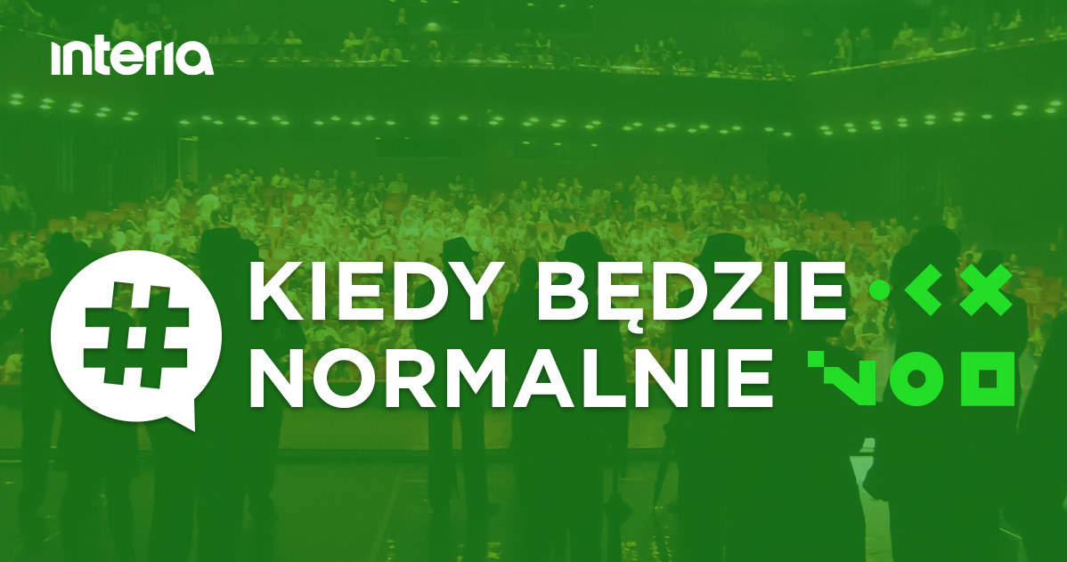 Artykuł powstał w ramach akcji portalu Interia #KiedyBędzieNormalnie /Styl.pl