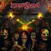 Fleshcrawl: -As Blood Rains From The Sky&#8230; We Walk The Path Of Endless Fire