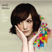 Sarah Blasko: -	As Day Follows Night
