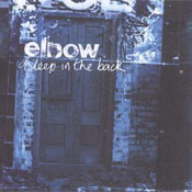 Elbow: -Asleep in the Back