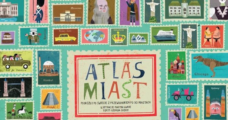 Atlas Miast /materiały prasowe