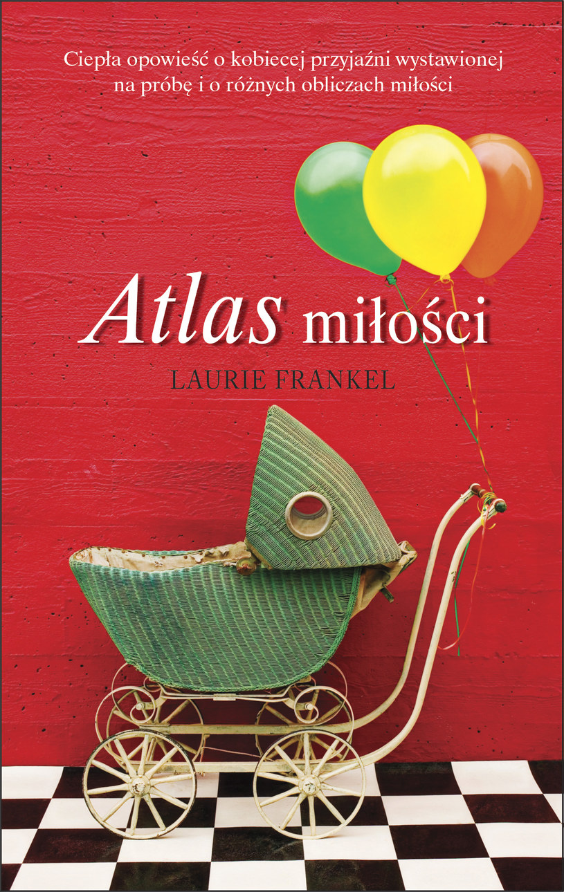 Atlas miłości, Laurie Frankel /Wydawnictwo Albatros