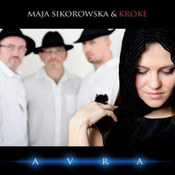 Maja Sikorowska & Kroke: -Avra