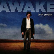 Josh Groban: -Awake