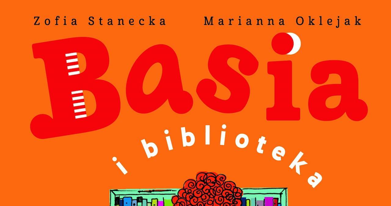 Basia i biblioteka /materiały prasowe