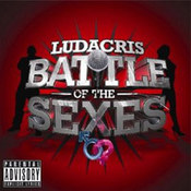 Ludacris: -Battle Of The Sexes
