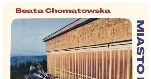 Beata Chomątowska "Miasto dzieci świata", wyd. Czarne /materiały prasowe