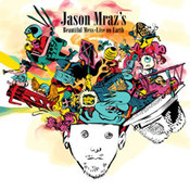 Jason Mraz: -Beautiful Mess: Live On Earth