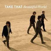 Take That: -Beautiful World