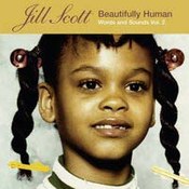 Jill Scott: -Beautifully Human: Words And Sounds Vol. 2
