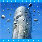 Blue Floyd: -Begins
