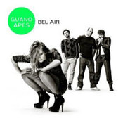 Guano Apes: -Bel Air
