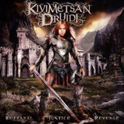 Kivimetsan Druidi: -Betrayal, Justice, Revenge
