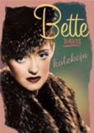 Bette Davis - Kolekcja - pakiet 4 płyt DVD