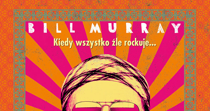 Bill Murray na plakacie filmu "Rock the Kasbah" /materiały dystrybutora