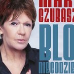 Blog Marii Czubaszek