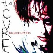 The Cure: -Bloodflowers