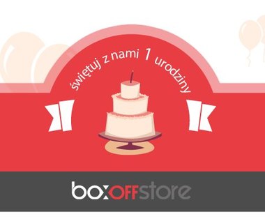 BoxoffStore obchodzi pierwsze urodziny. Mamy konkurs z tej okazji!