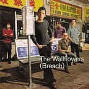 The Wallflowers: -Breach
