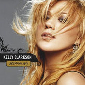 Kelly Clarkson: -Breakaway