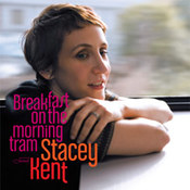 Stacey Kent: -Breakfast On The Morning Tram