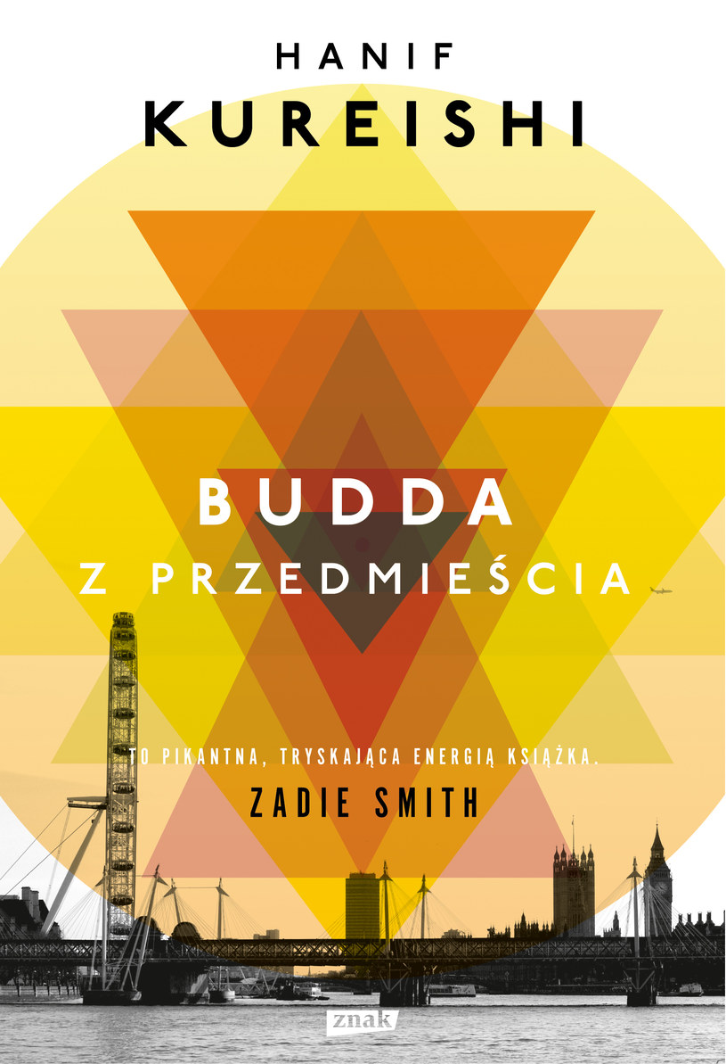 Budda z przedmieścia, Hanif Kureishi /Wydawnictwo Znak